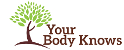 Your Body Knows